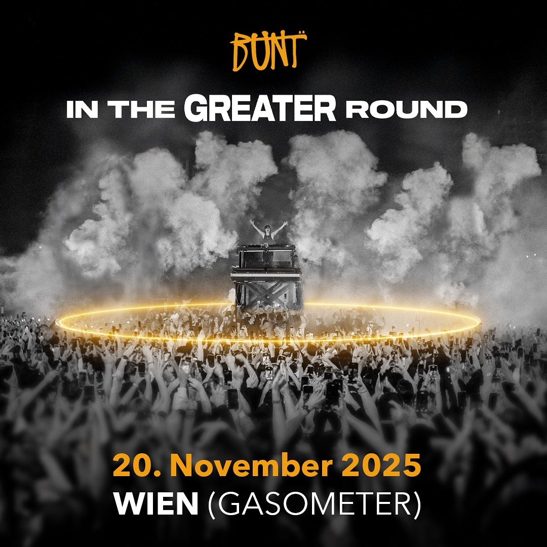 BUNT. am 20. November 2025 @ Raiffeisen Halle im Gasometer. BUNT. am 20. November 2025 @ Raiffeisen Halle im Gasometer.