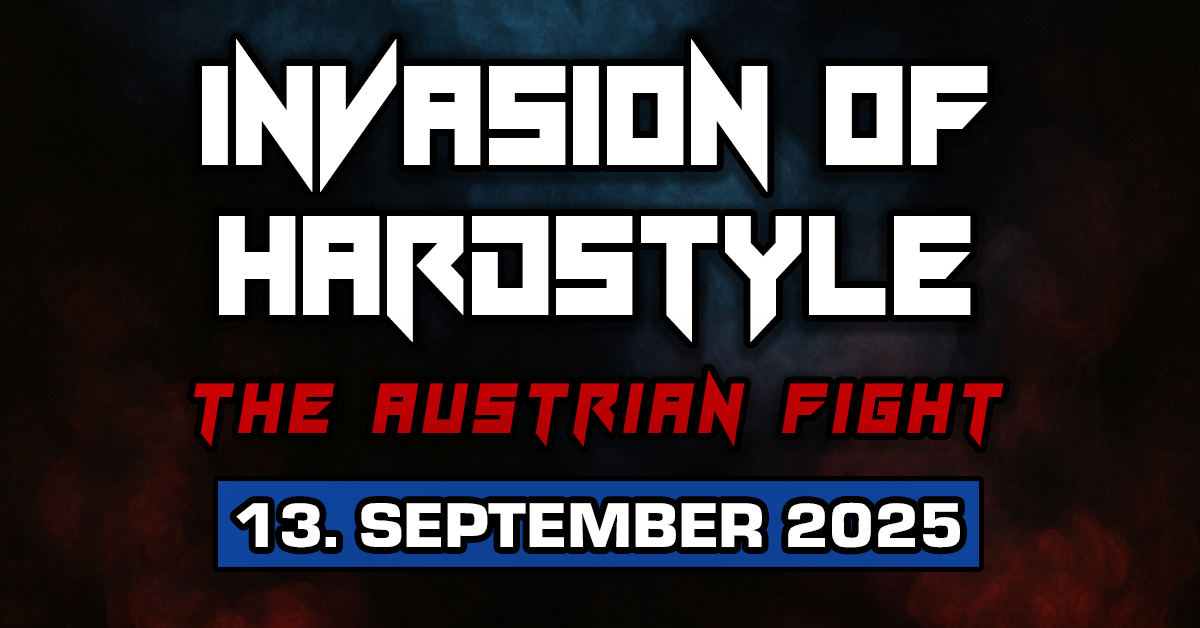 Invasion Of Hardstyle am 13. September 2025 @ Weinsteig. Invasion Of Hardstyle am 13. September 2025 @ Weinsteig.
