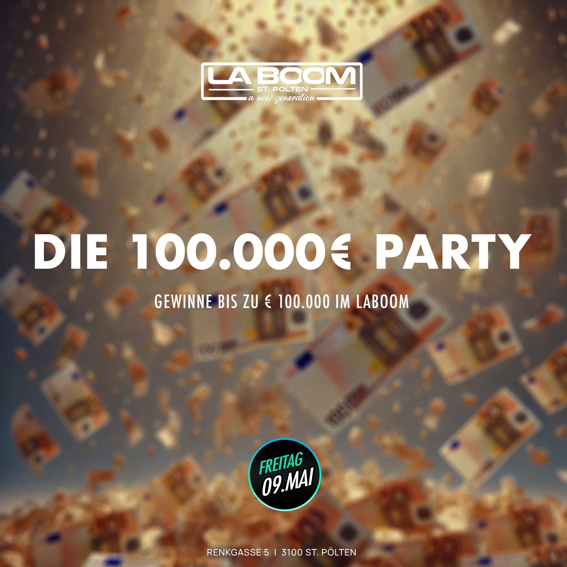 Die 100.000 Euro Party am 9. May 2025 @ La Boom. Die 100.000 Euro Party am 9. May 2025 @ La Boom.