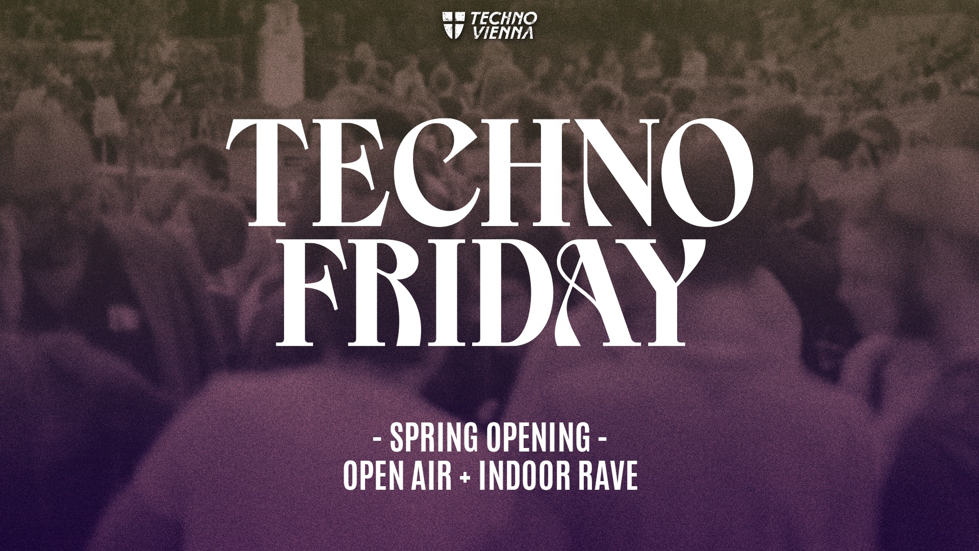 TECHNO FRIDAY am 1. May 2026 @ Wien. TECHNO FRIDAY am 1. May 2026 @ Wien.