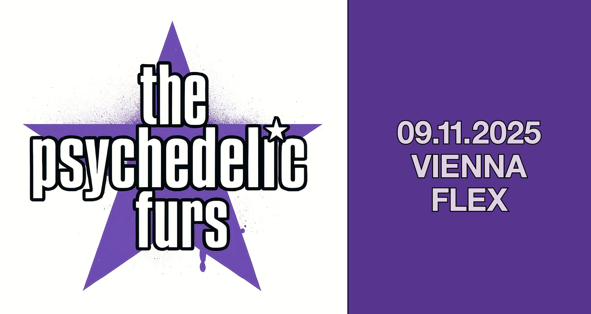 The Psychedelic Furs am 9. November 2025 @ Flex. The Psychedelic Furs am 9. November 2025 @ Flex.