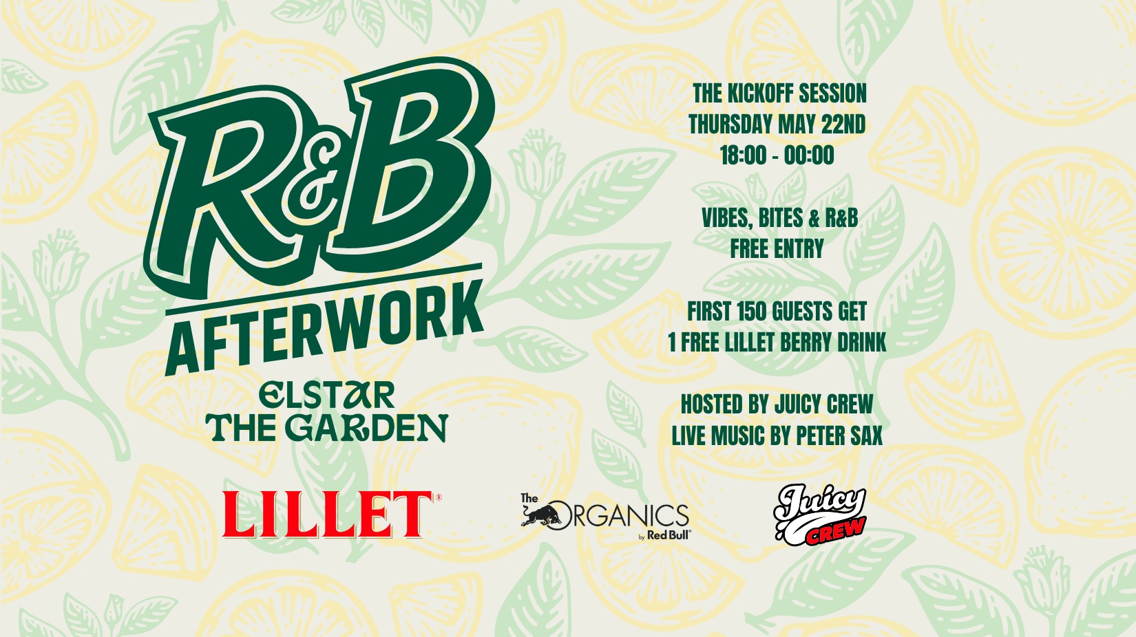 R&B Afterwork am 22. May 2025 @ Elstar - The Garden. R&B Afterwork am 22. May 2025 @ Elstar - The Garden.