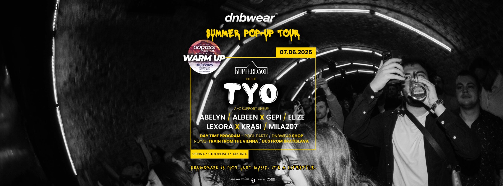 DNBWEAR Pop-up Summer Tour am 7. June 2025 @ Kupferdachl. DNBWEAR Pop-up Summer Tour am 7. June 2025 @ Kupferdachl.