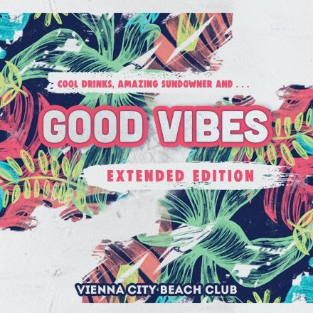 GOOD VIBES - Extended