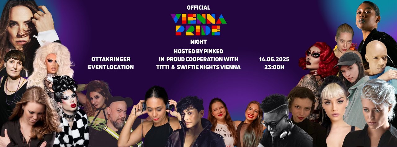 The Official Vienna Pride Night am 14. June 2025 @ Ottakringer Brauerei.