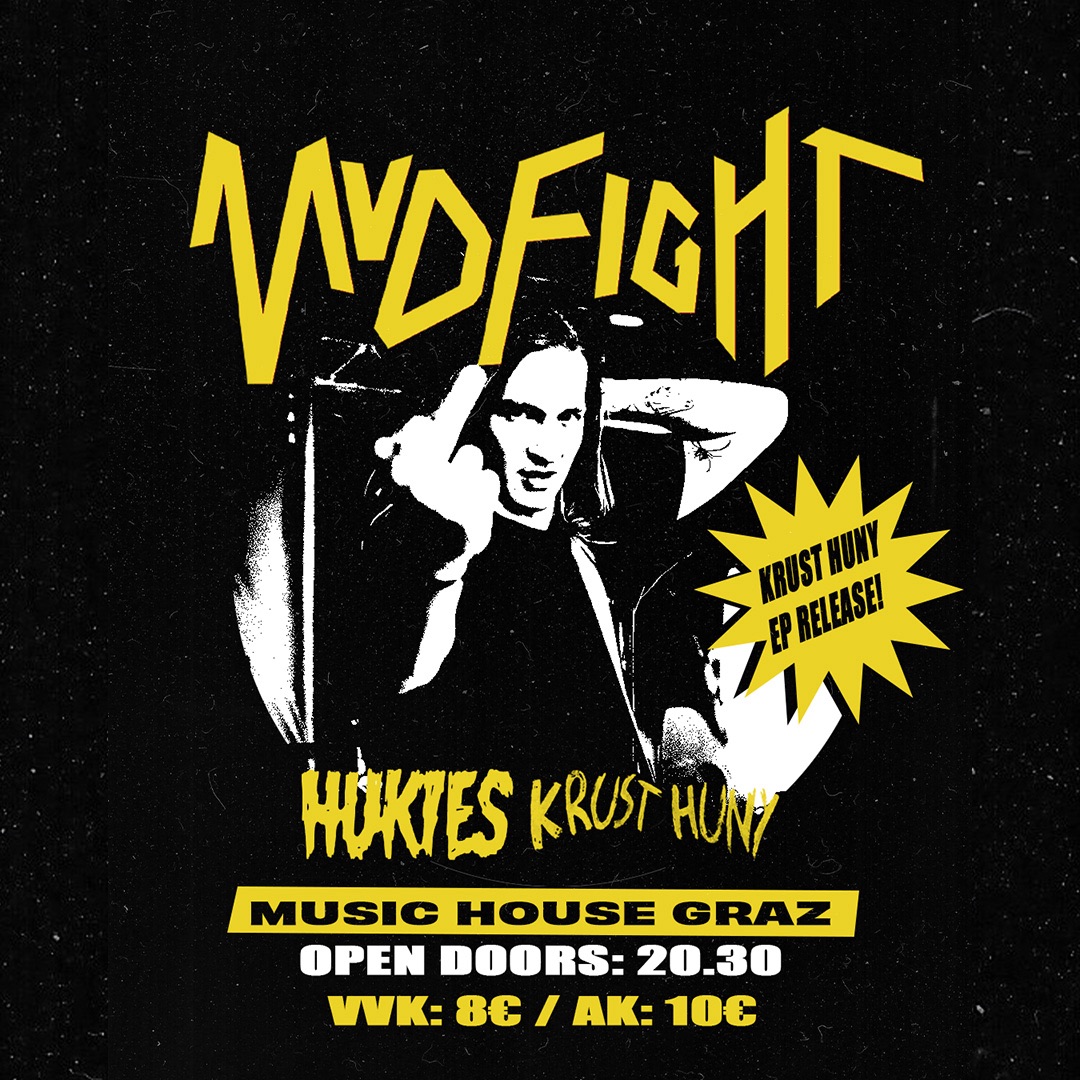 Mudfight am 19. June 2025 @ Music-House. Mudfight am 19. June 2025 @ Music-House.