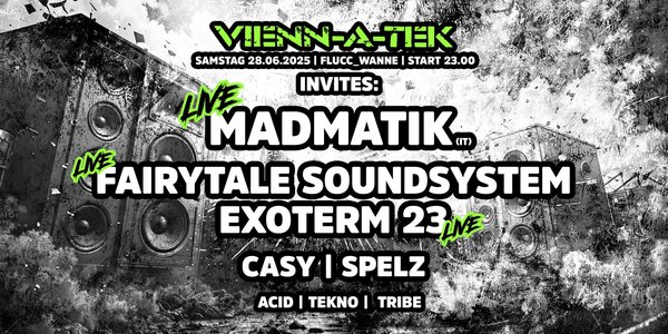 Vienn_a_Tek am 28. June 2025 @ Flucc.