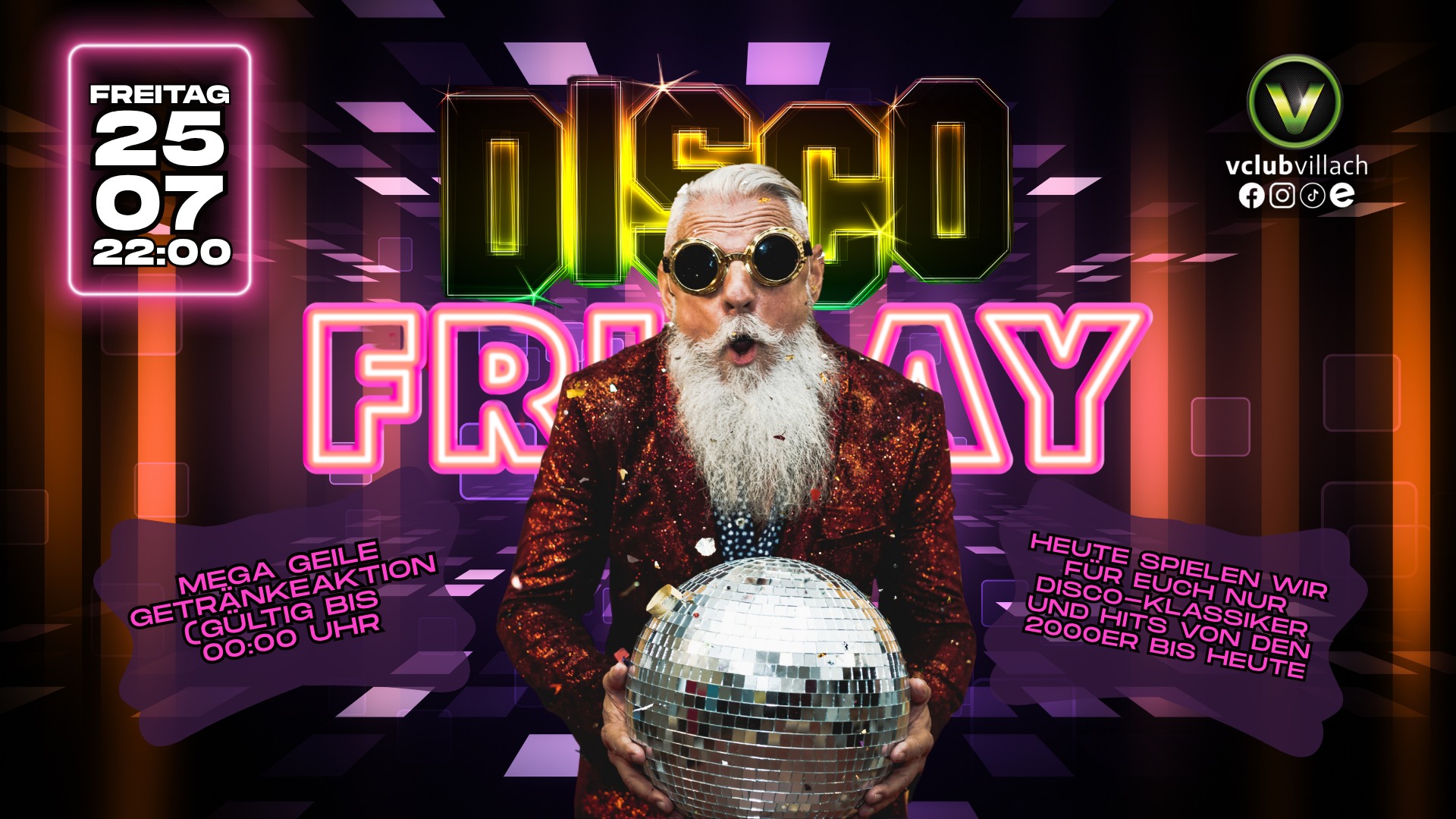 Disco Friday am 25. July 2025 @ V-Club. Disco Friday am 25. July 2025 @ V-Club.