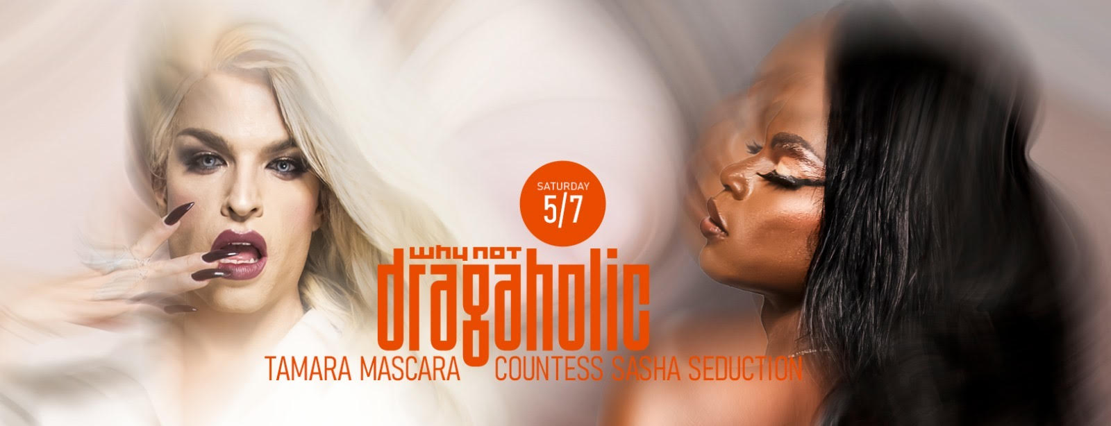 DRAGAHOLIC am 5. July 2025 @ Why Not.