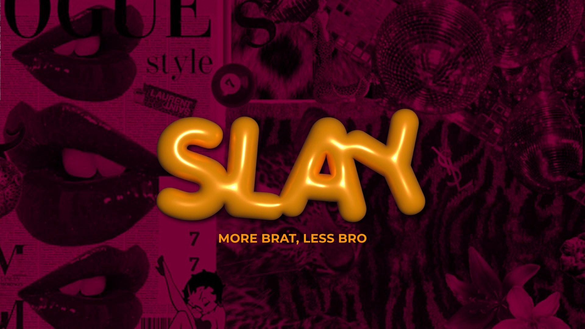 SLAY | More Brat, Less Bro am 25. July 2025 @ U4 Vienna. SLAY | More Brat, Less Bro am 25. July 2025 @ U4 Vienna.