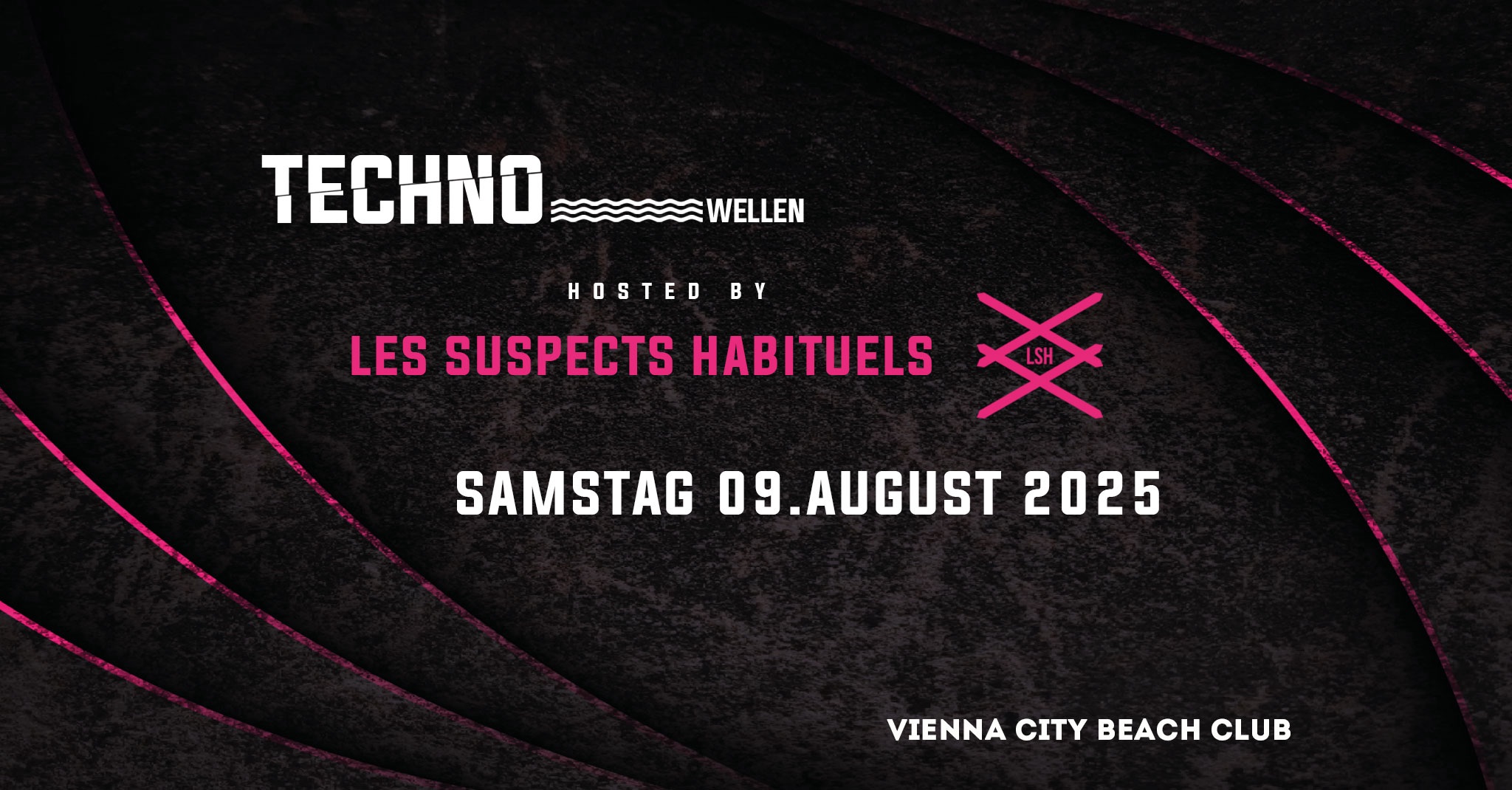 Technowellen am 9. August 2025 @ Vienna City Beach Club. Technowellen am 9. August 2025 @ Vienna City Beach Club.