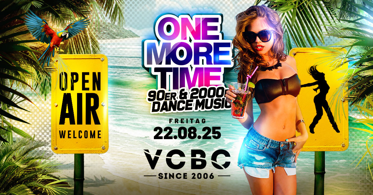 ONE MORE TIME - Open Air am 22. August 2025 @ Vienna City Beach Club. ONE MORE TIME - Open Air am 22. August 2025 @ Vienna City Beach Club.