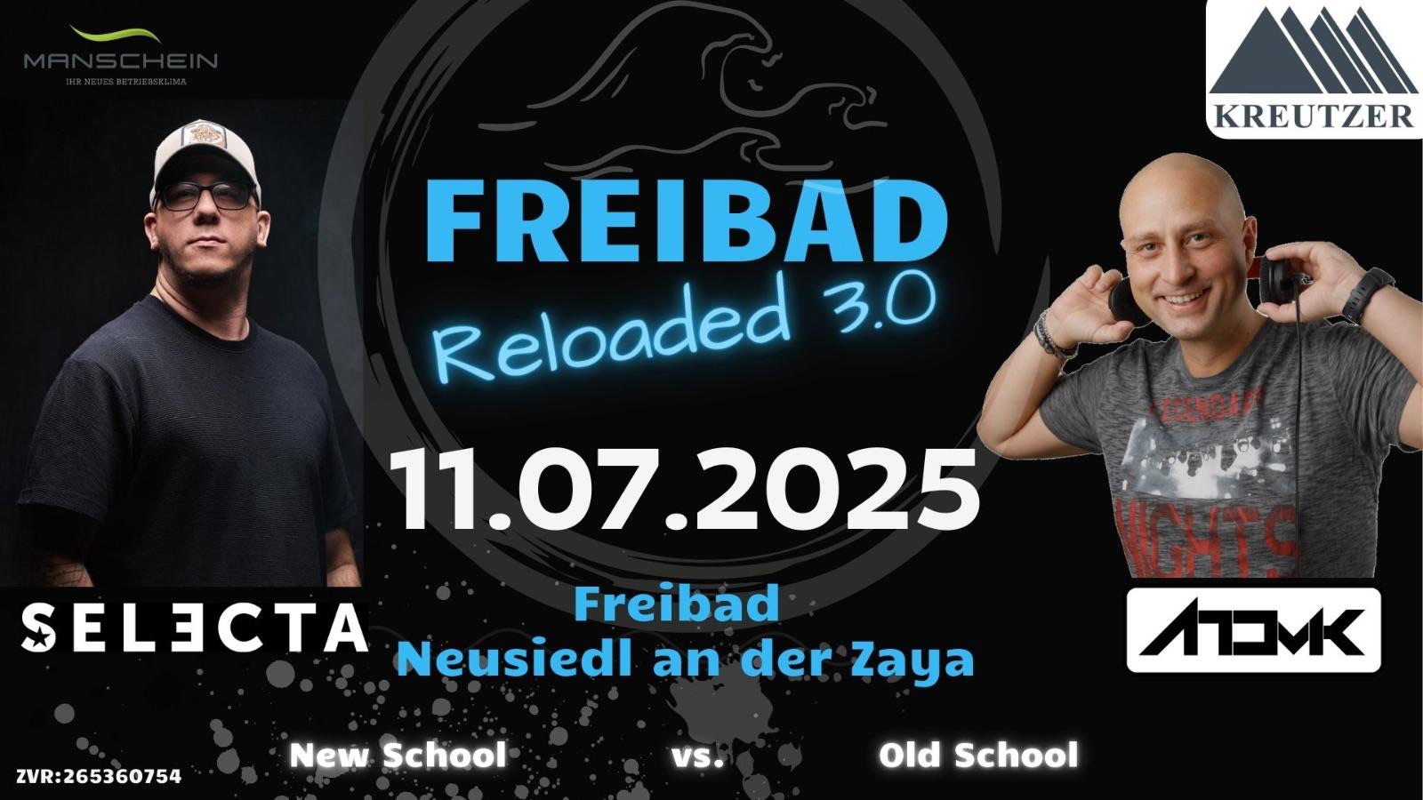 Freibad Reloaded 3.0 am 11. July 2025 @ Freibad Neusiedl / Zaya. Freibad Reloaded 3.0 am 11. July 2025 @ Freibad Neusiedl / Zaya.