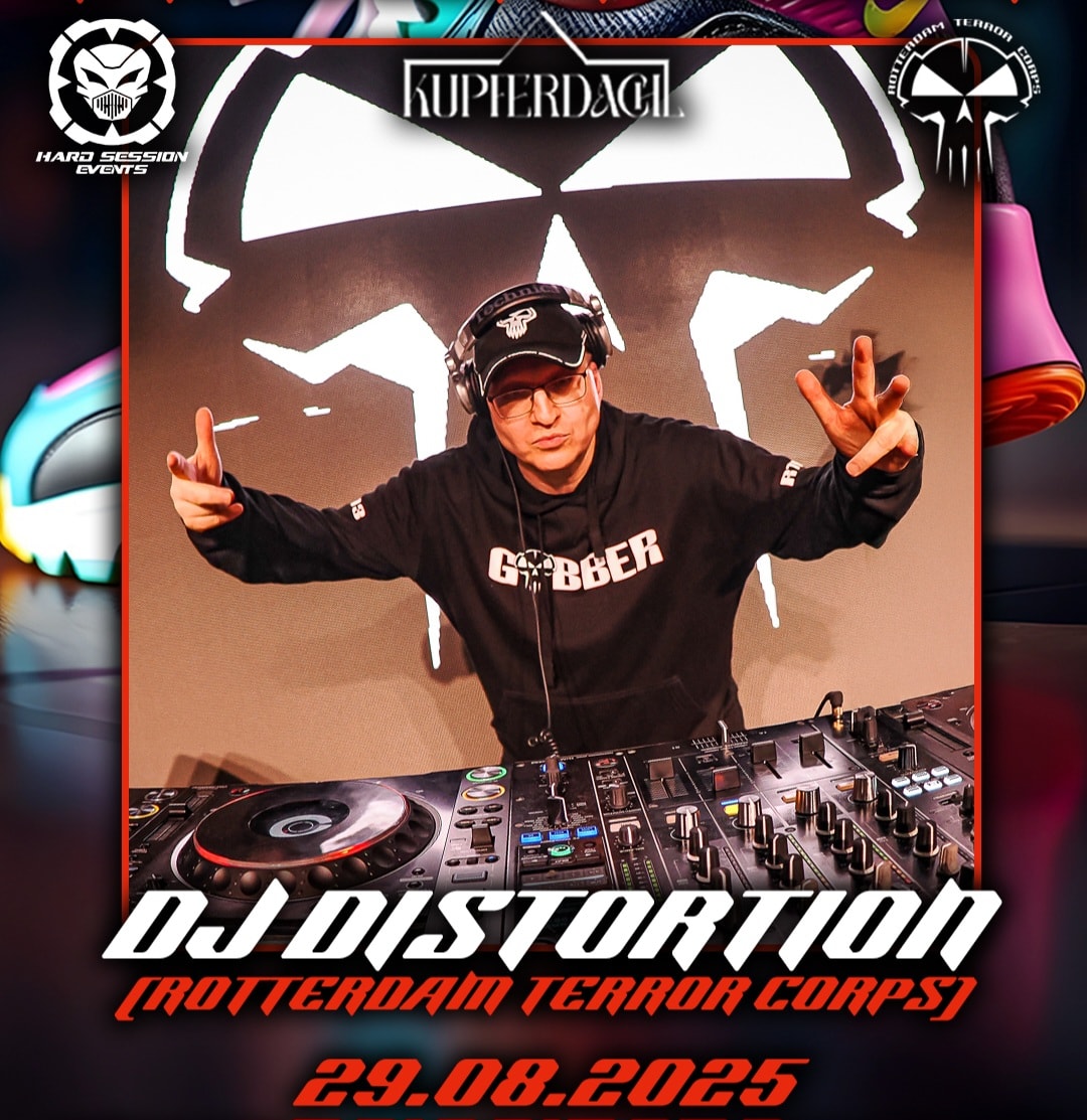 GABBER GEDDON w/ DJ DISTORTION am 29. August 2025 @ Kupferdachl. GABBER GEDDON w/ DJ DISTORTION am 29. August 2025 @ Kupferdachl.