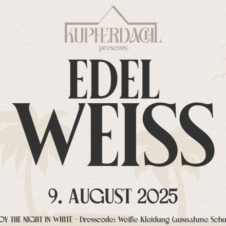 Edel-^-Weiß
