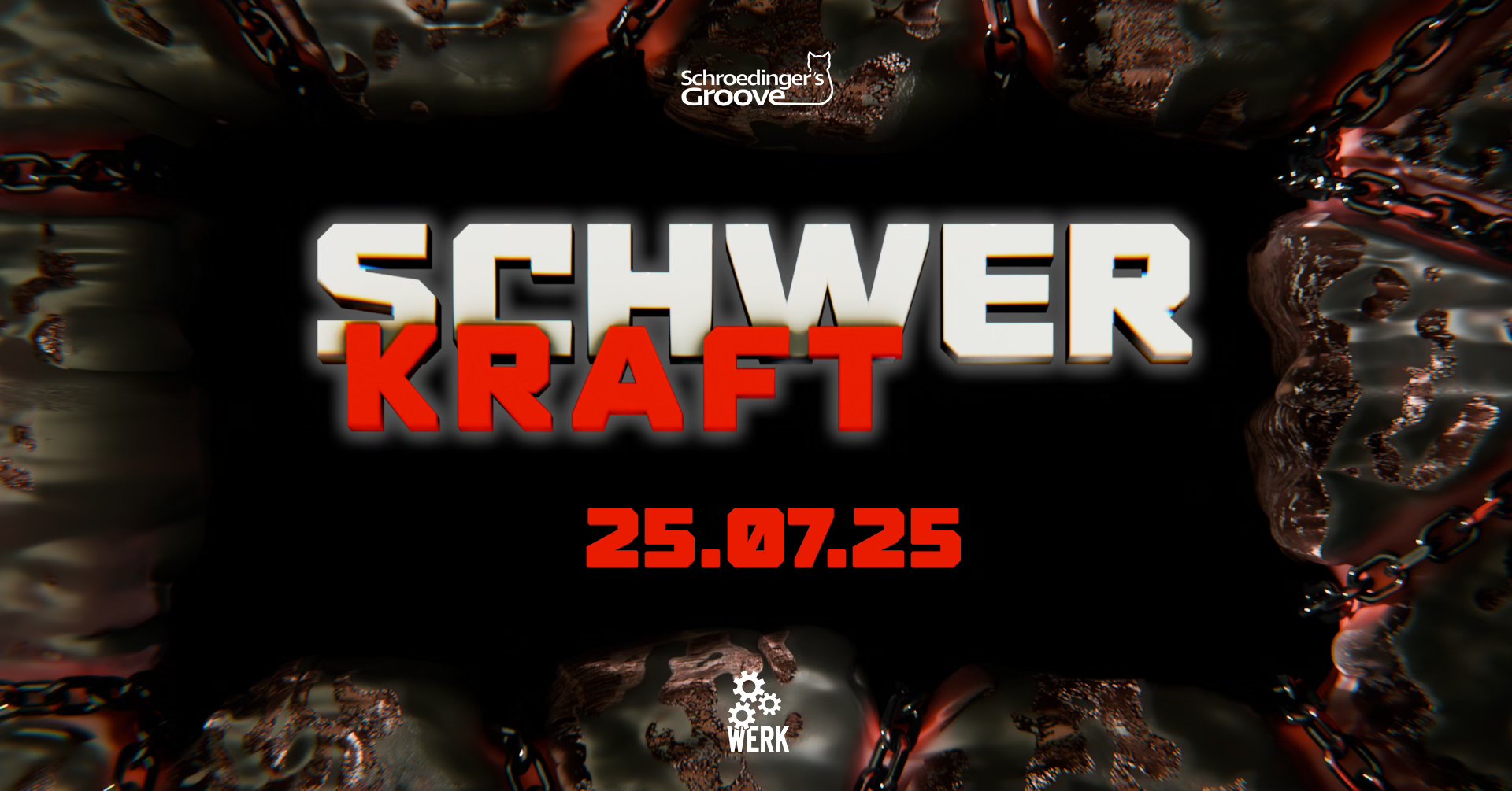 SCHWERKRAFT am 25. July 2025 @ Das Werk. SCHWERKRAFT am 25. July 2025 @ Das Werk.