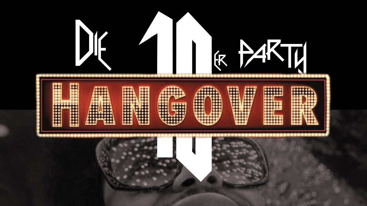 Hangover – die 10er Party am 1. August 2025 @ PPC. Hangover – die 10er Party am 1. August 2025 @ PPC.