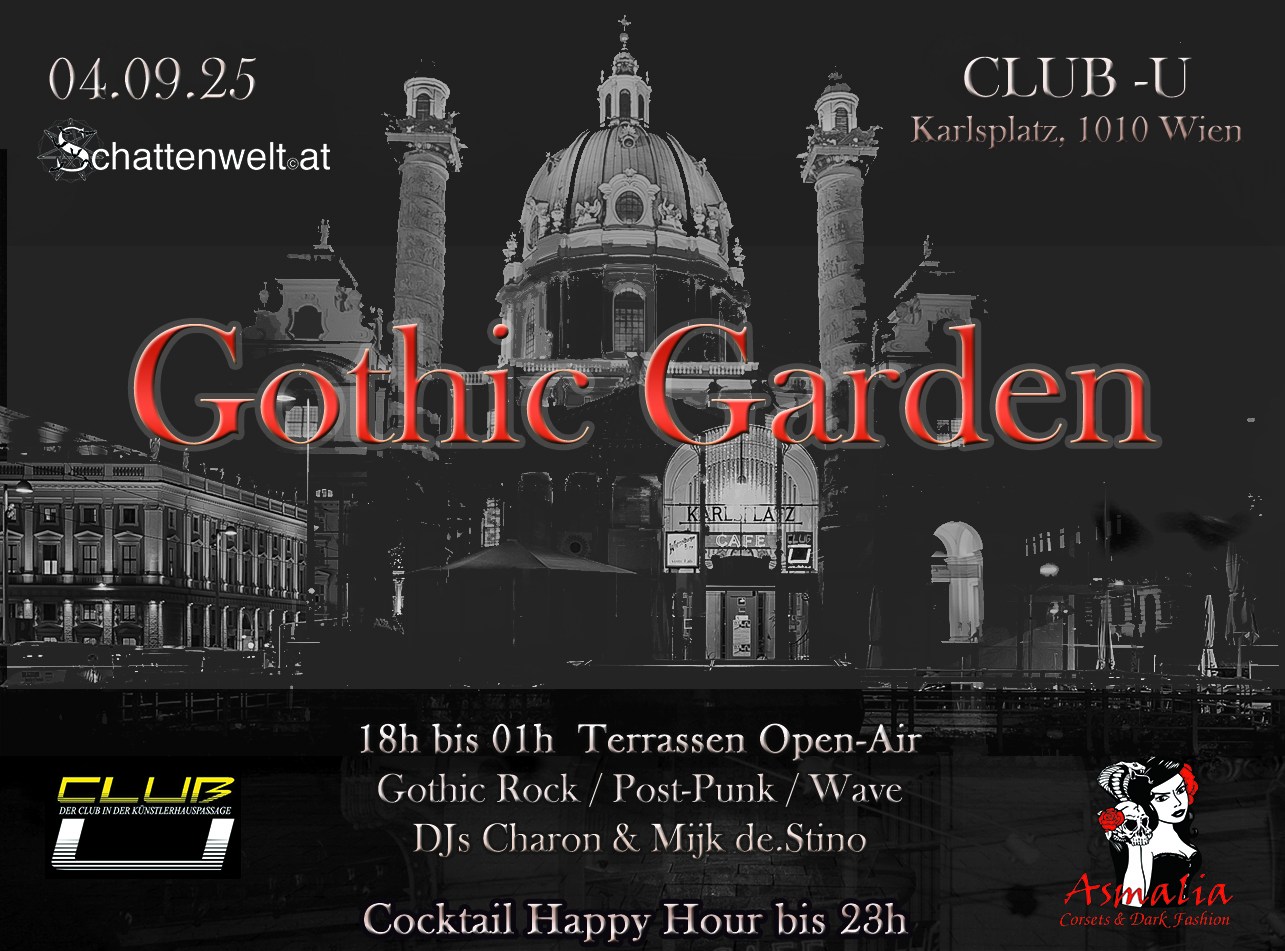 Gothic Garden am 4. September 2025 @ Club U. Gothic Garden am 4. September 2025 @ Club U.