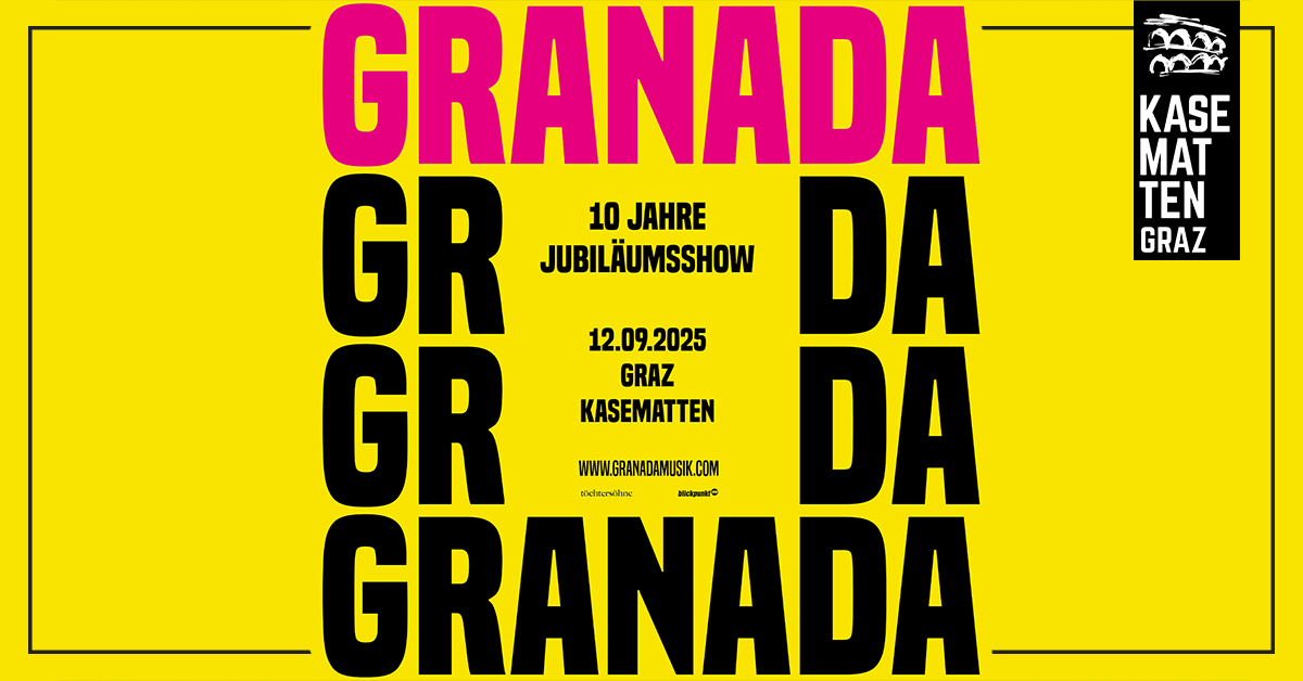 GRANADA am 12. September 2025 @ Schlossbergbühne Kasematten.