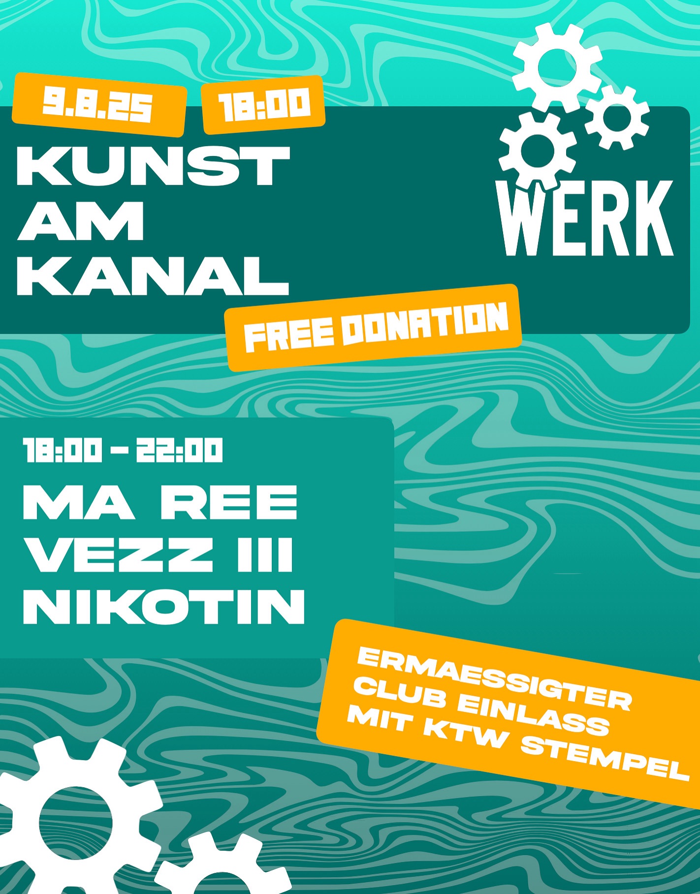 Kunst am Kanal am 9. August 2025 @ Das Werk.