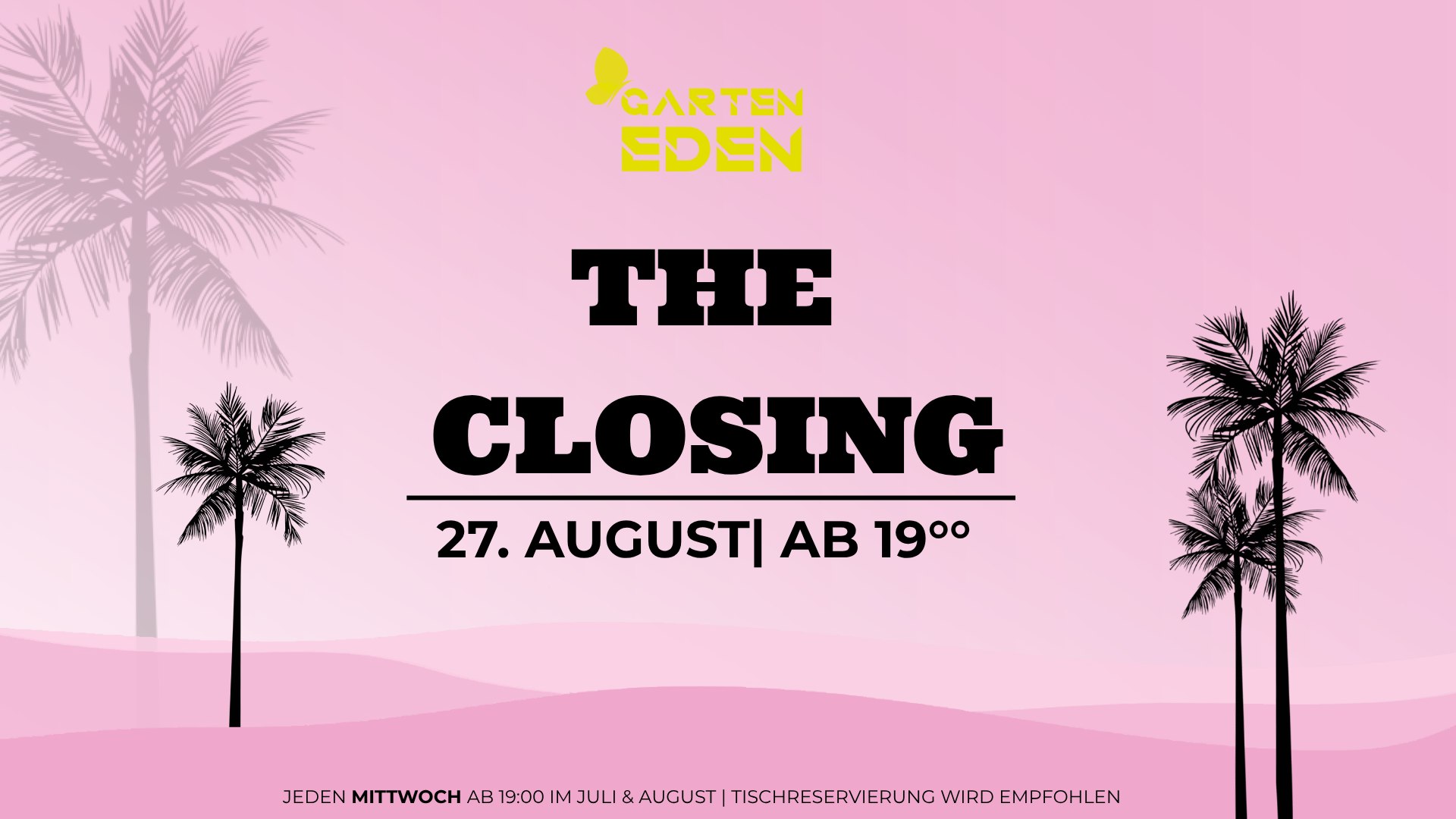 Garten Eden | The Closing am 27. August 2025 @ Herrengasse Wiener Neustadt. Garten Eden | The Closing am 27. August 2025 @ Herrengasse Wiener Neustadt.