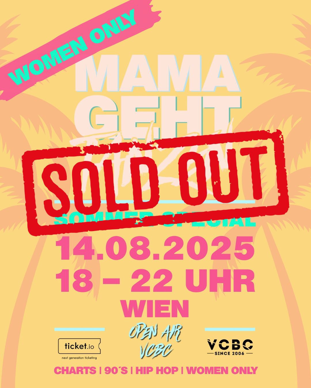 Mamagehttanzen am 14. August 2025 @ Vienna City Beach Club. Mamagehttanzen am 14. August 2025 @ Vienna City Beach Club.