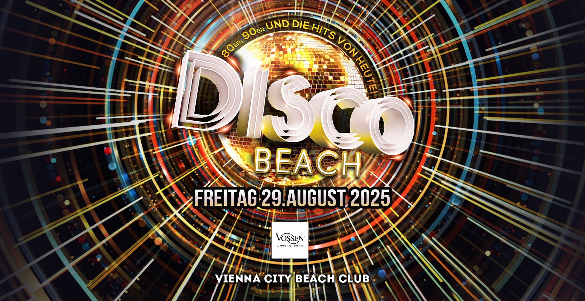 Disco Beach am 29. August 2025 @ Vienna City Beach Club.
