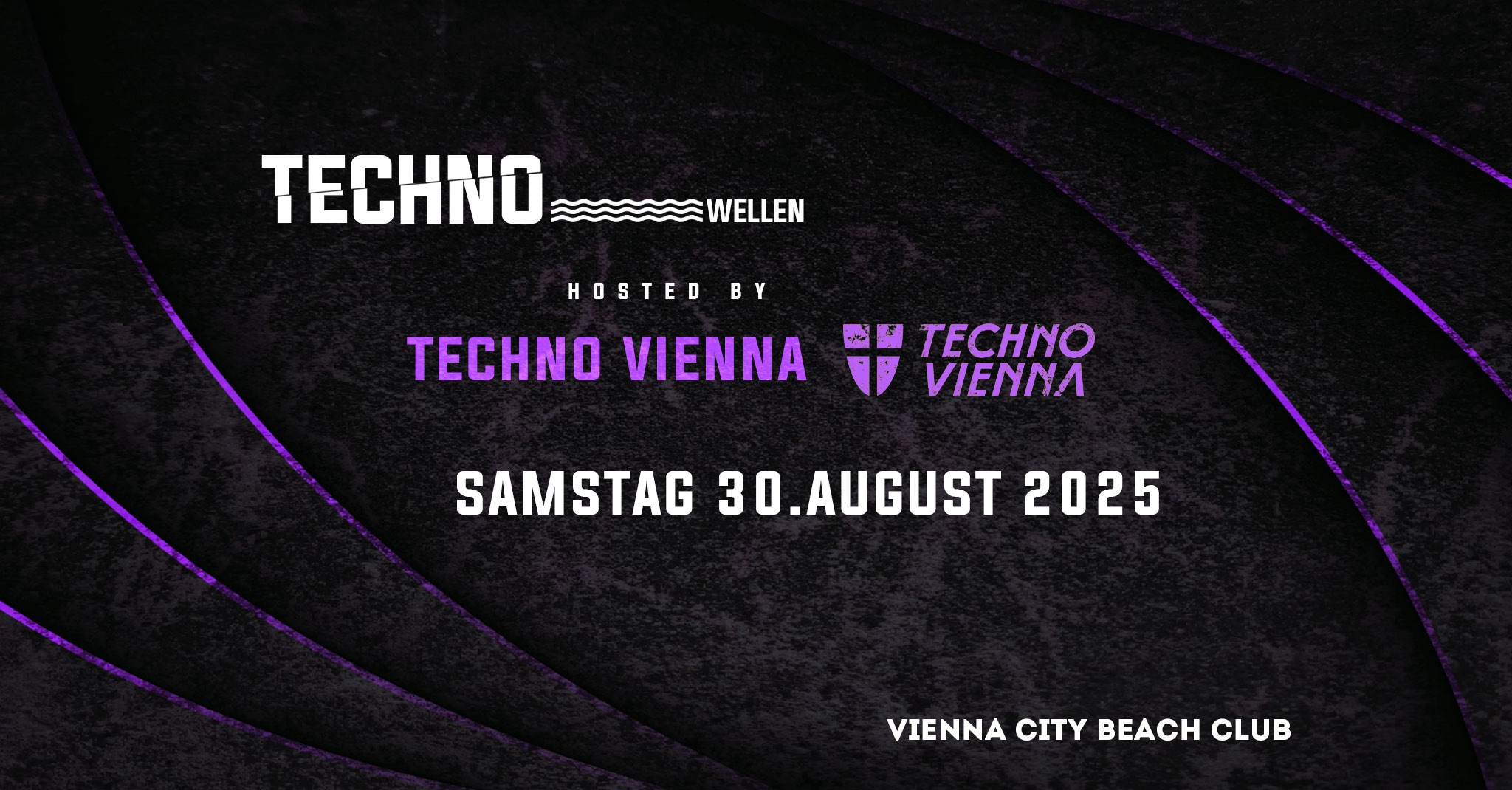 Technowellen am 30. August 2025 @ Vienna City Beach Club.