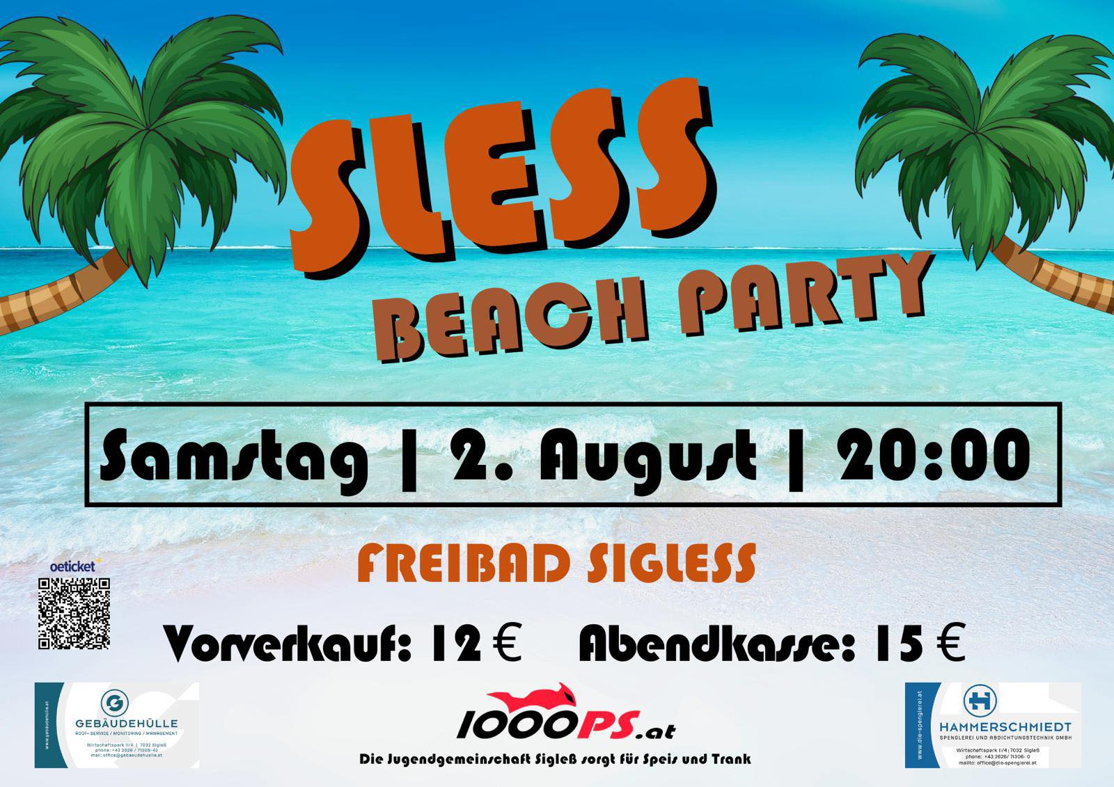 SLESS Beachparty 2025 am 2. August 2025 @ Freibad Sigleß. SLESS Beachparty 2025 am 2. August 2025 @ Freibad Sigleß.