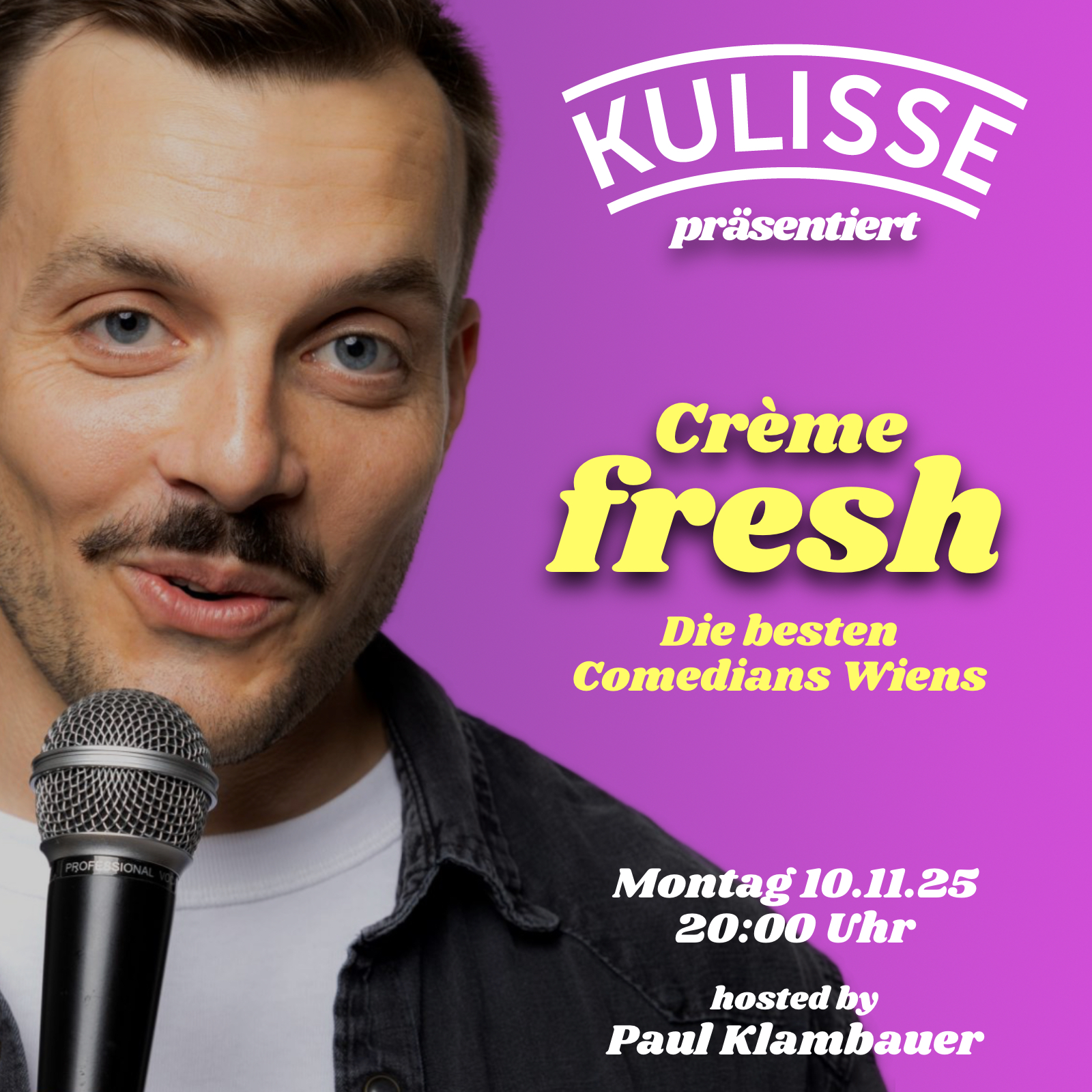 Crème fresh am 10. November 2025 @ Kulisse.