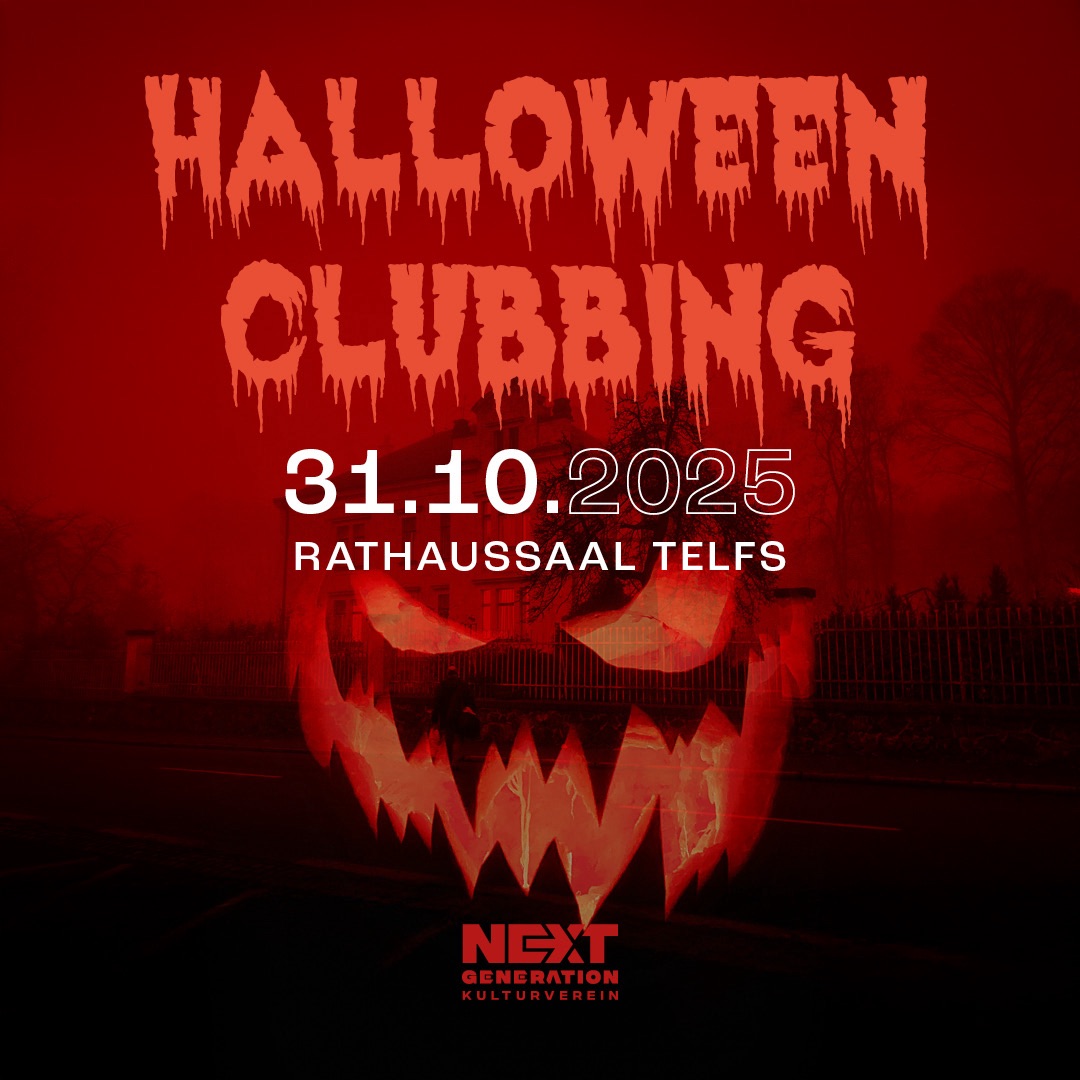 Halloween Clubbing am 31. October 2025 @ Rathaussaal Telfs. Halloween Clubbing am 31. October 2025 @ Rathaussaal Telfs.