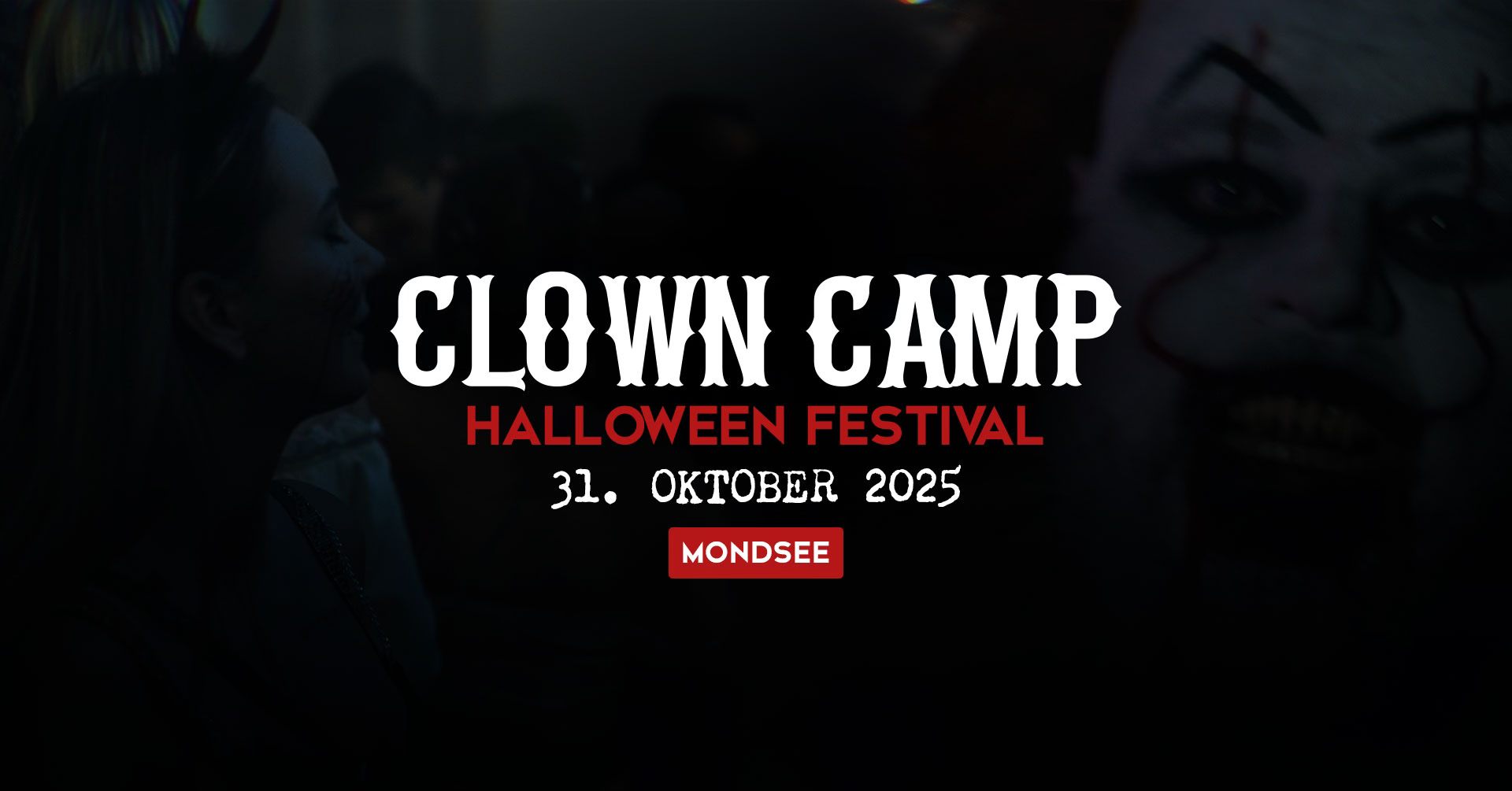 Clown Camp Halloween Festival 2025 am 31. October 2025 @ Das Sägewerk. Clown Camp Halloween Festival 2025 am 31. October 2025 @ Das Sägewerk.