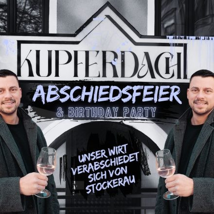 Abschiedsfeier & Birthday Party