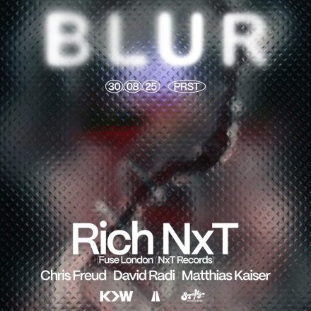 BLUR with Rich NxT