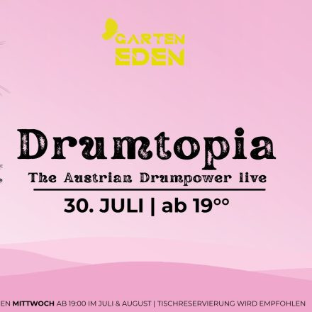 Garten Eden | DRUMTOPIA