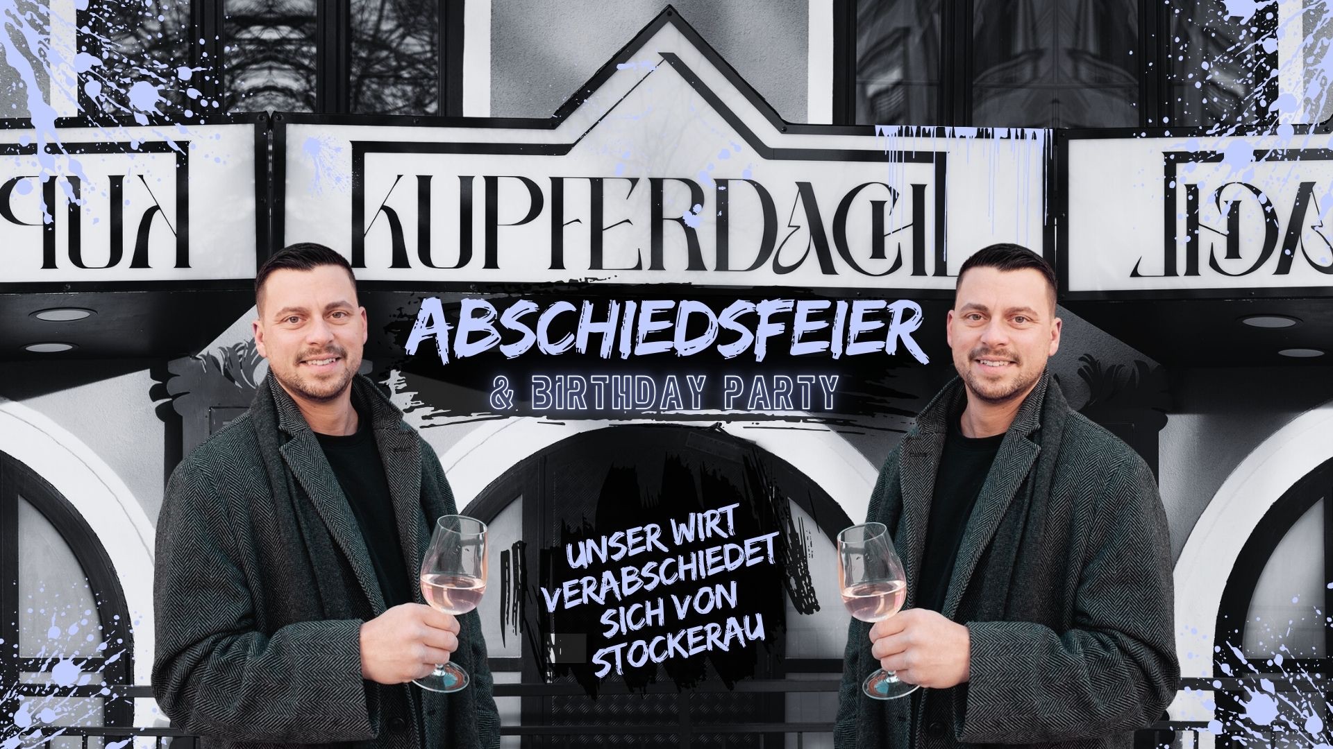 Abschiedsfeier & Birthday Party am 26. September 2025 @ Kupferdachl. Abschiedsfeier & Birthday Party am 26. September 2025 @ Kupferdachl.