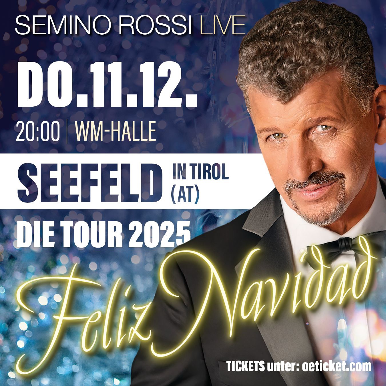 Semino Rossi am 11. December 2025 @ WM-Halle Seefeld. Semino Rossi am 11. December 2025 @ WM-Halle Seefeld.