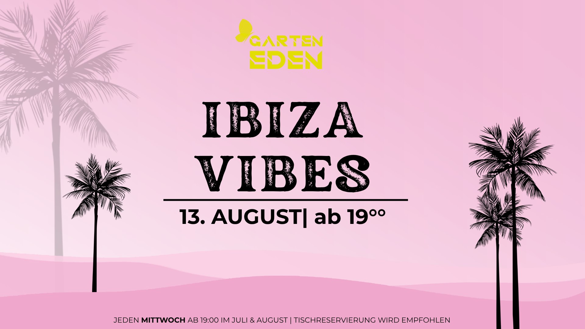 Garten Eden | Ibiza Vibes am 13. August 2025 @ Herrengasse Wiener Neustadt. Garten Eden | Ibiza Vibes am 13. August 2025 @ Herrengasse Wiener Neustadt.