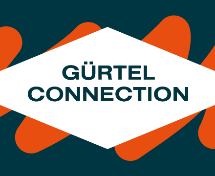 Gürtel Connection #17