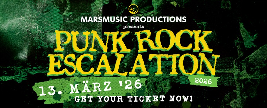 Punkrock Escalation 2026 am 13. March 2026 @ Szene Wien. Punkrock Escalation 2026 am 13. March 2026 @ Szene Wien.