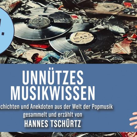 Unnützes Musikwissen