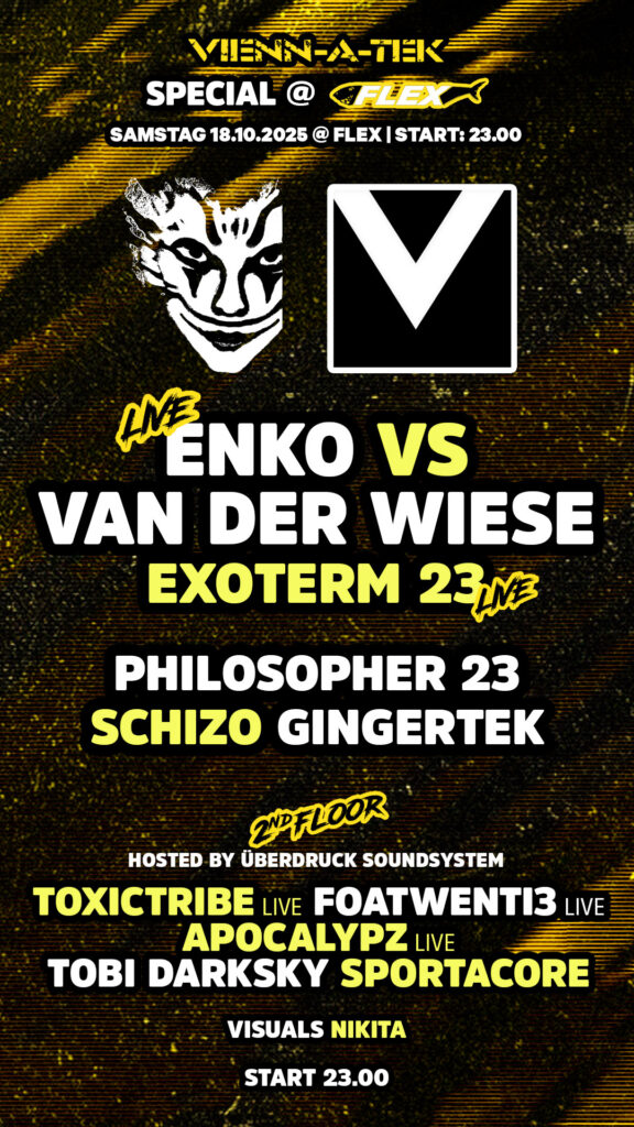Vienna-A-Tek am 18. October 2025 @ Flex.