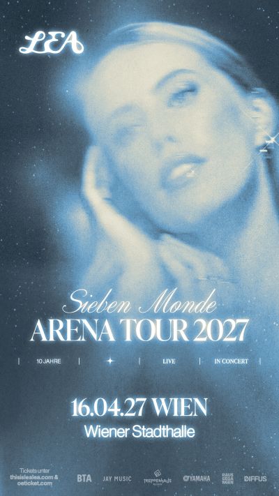 LEA am 16. April 2027 @ Wiener Stadthalle. LEA am 16. April 2027 @ Wiener Stadthalle.