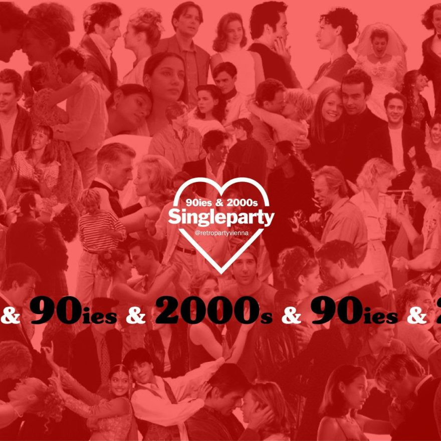 90ies & 2000s SINGLE Party