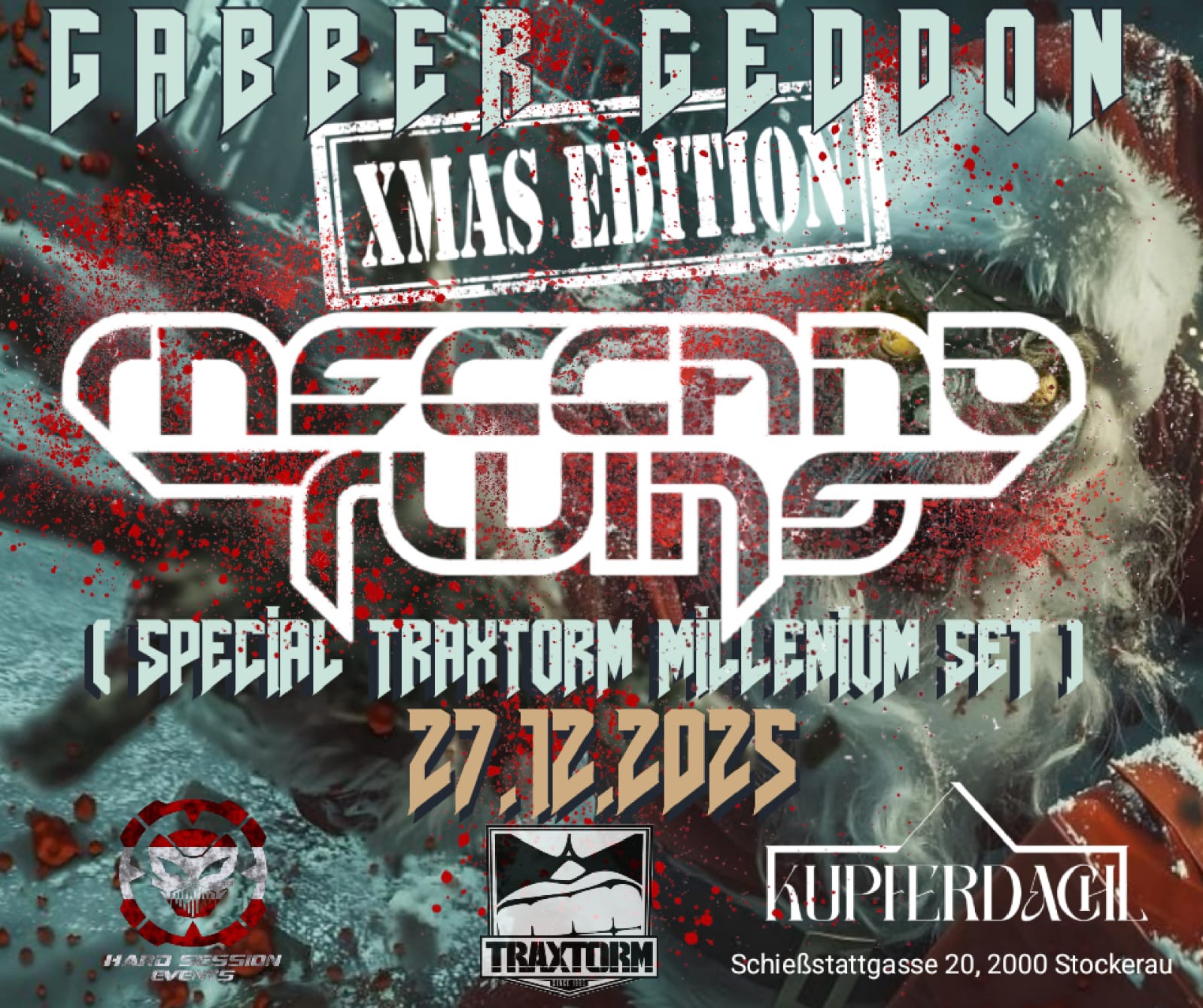 Gabber Geddon Xmas Edition am 27. December 2025 @ Kupferdachl.