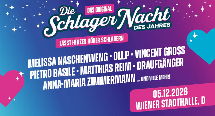 Die Schlagernacht des Jahres 2026 am 5. December 2026 @ Wiener Stadthalle.
