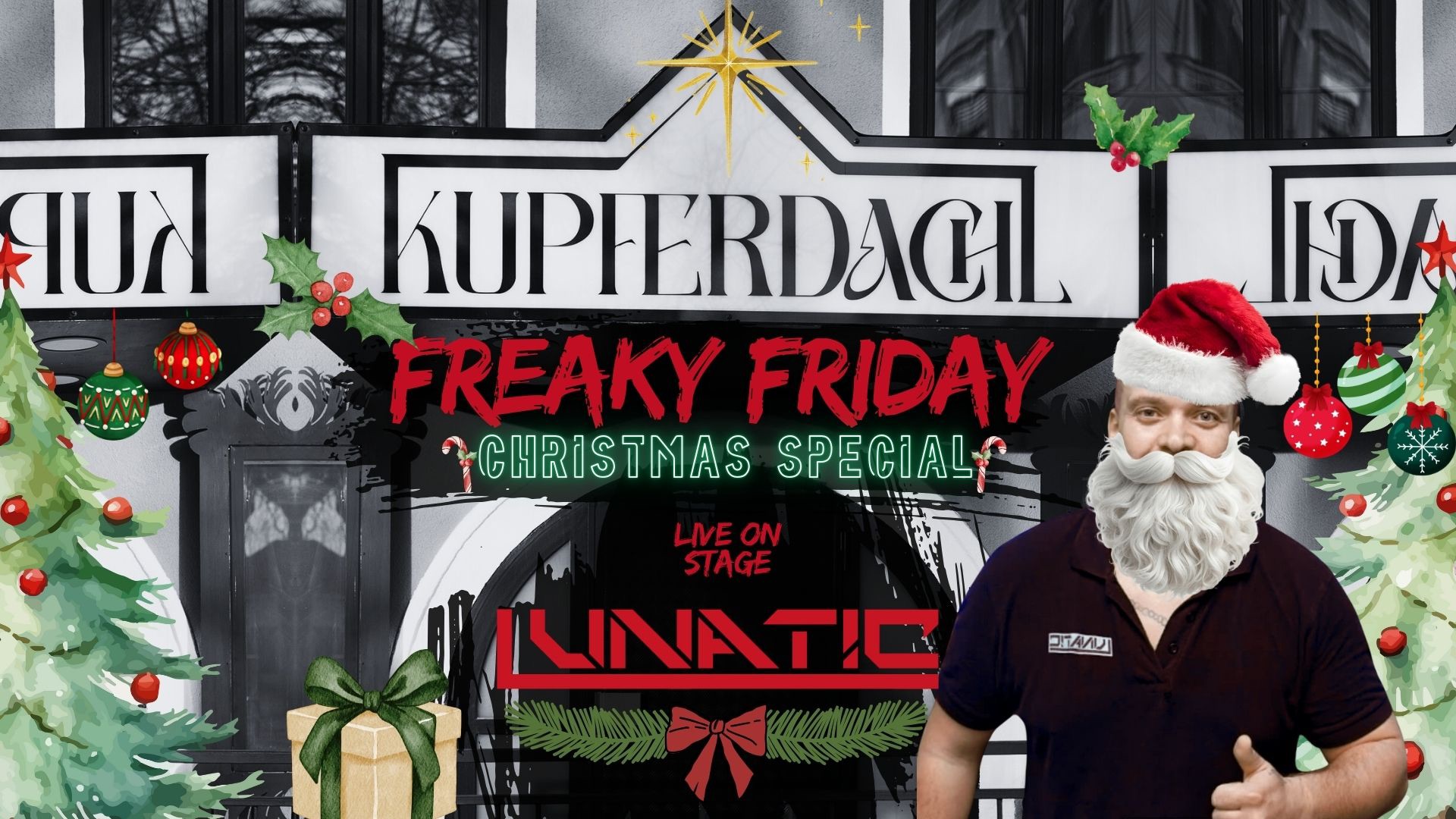 Freaky Friday -^- Christmas Special am 12. December 2025 @ Kupferdachl.
