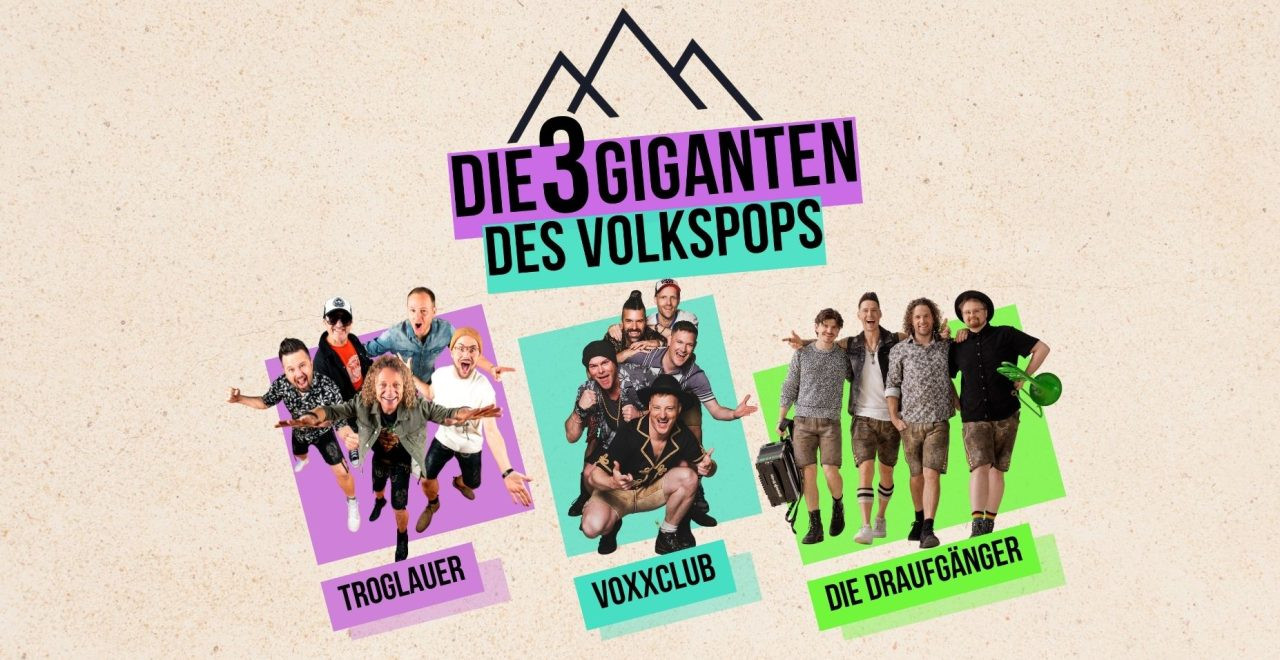 Die 3 Giganten des Volkspops am 28. June 2026 @ FrischLuft Open Air.