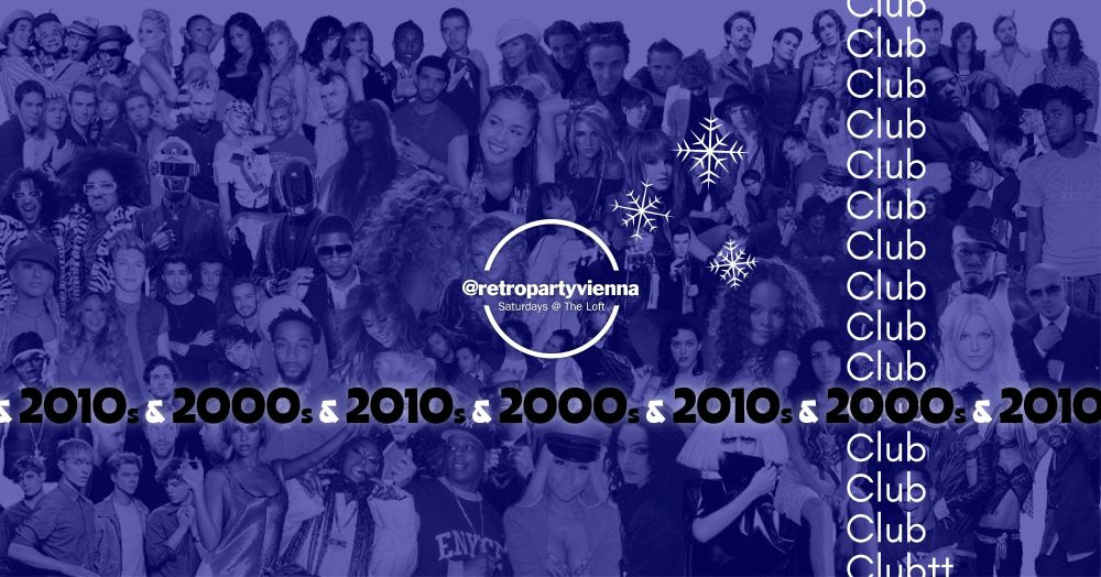 2000s & 2010s Club am 3. January 2026 @ The Loft.