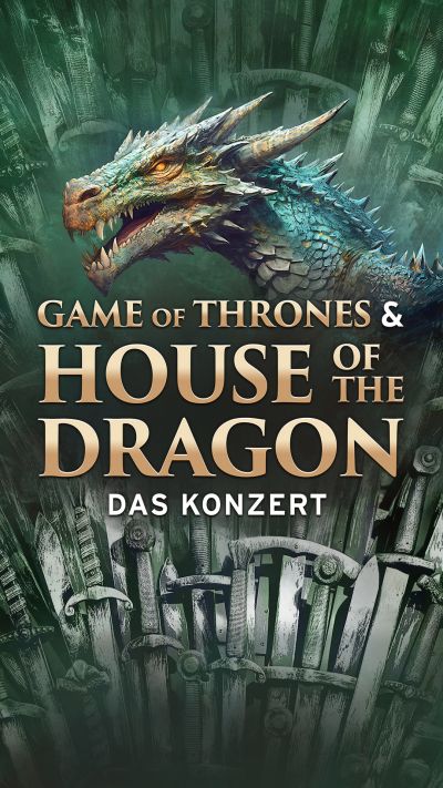 Game of Thrones & House of the Dragon am 22. February 2026 @ Wiener Stadthalle.